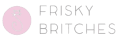 Frisky Britches + coupons