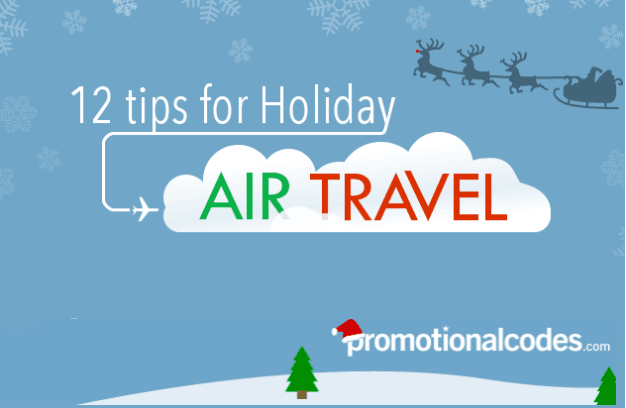 12 Tips for Holiday Travel by Promocodes.com